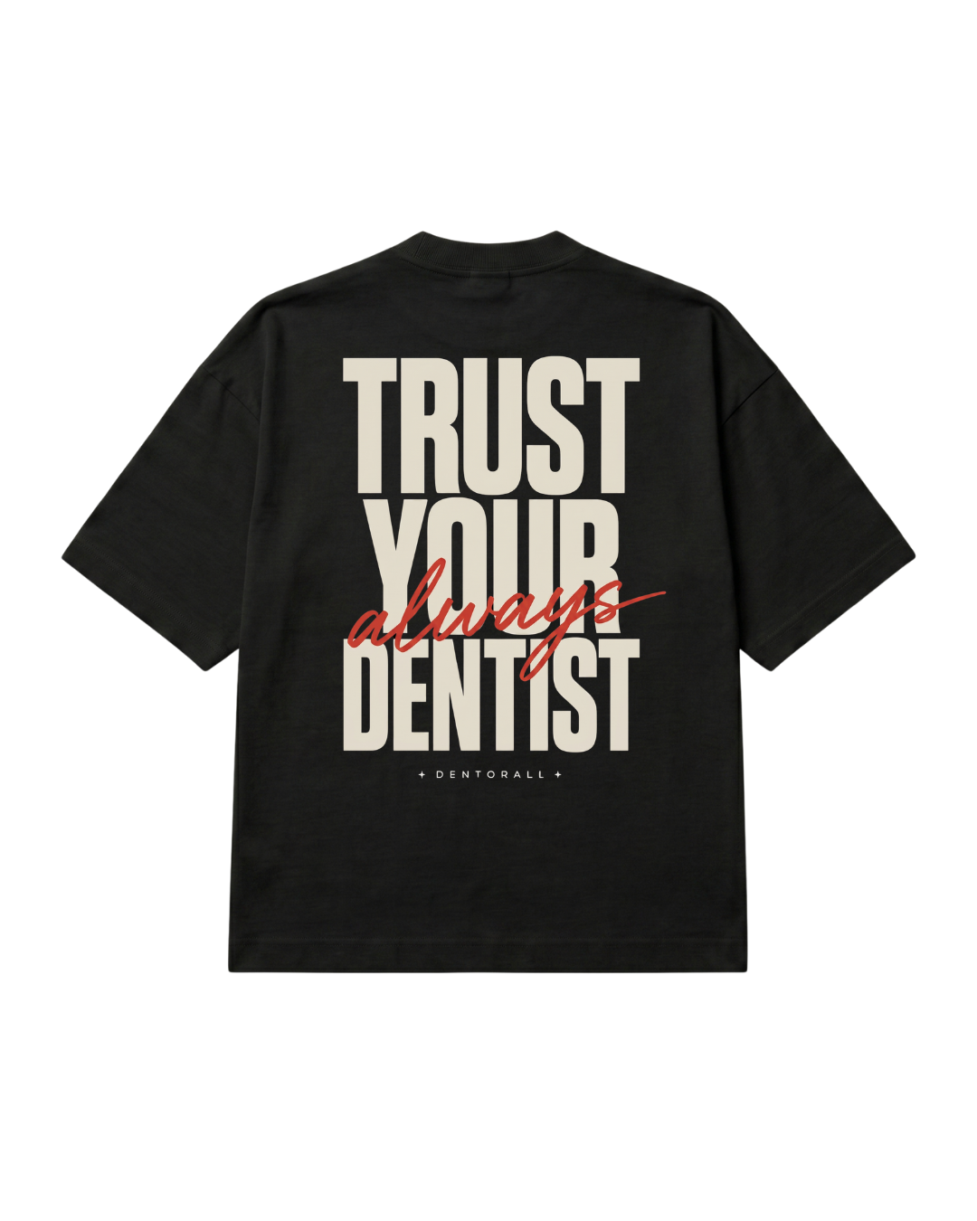 Trust your Dentist